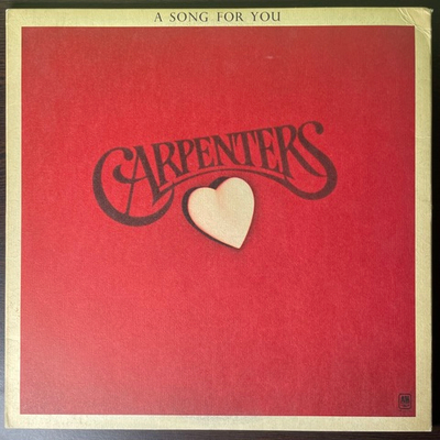 Carpenters ‎– A Song For You (США 1972г.)