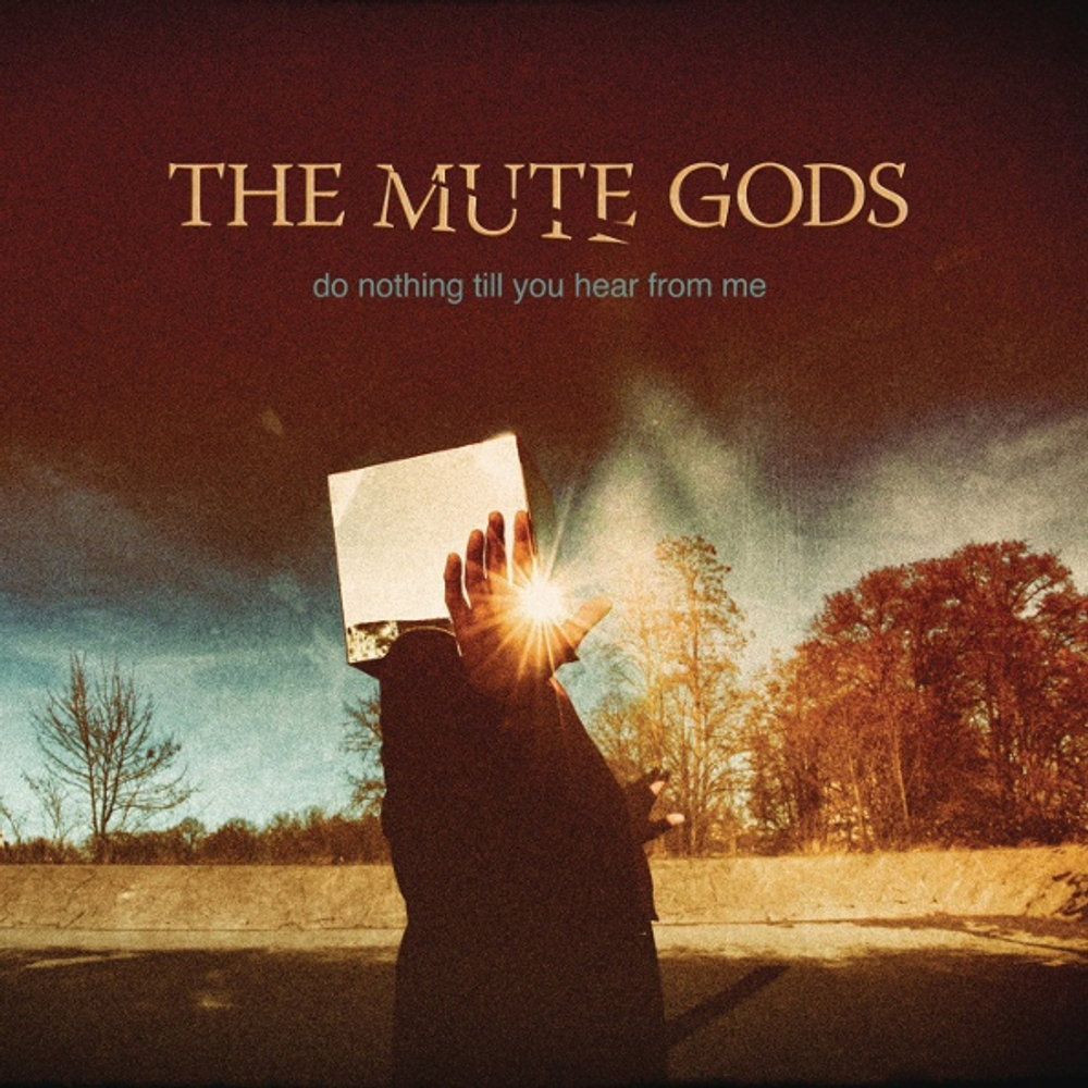 The Mute Gods / Do Nothing Till You Hear From Me (2LP+CD)