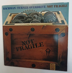 Винтажная виниловая пластинка Bachman-Turner Overdrive Not Fragile (US 1974)