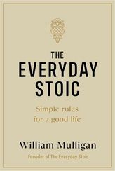 The everyday stoic