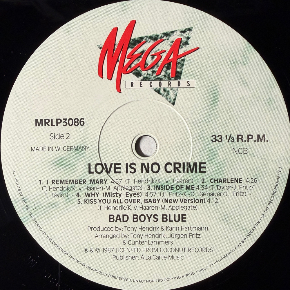 Bad Boys Blue ‎– Love Is No Crime (Скандинавия 1987г.) Т
