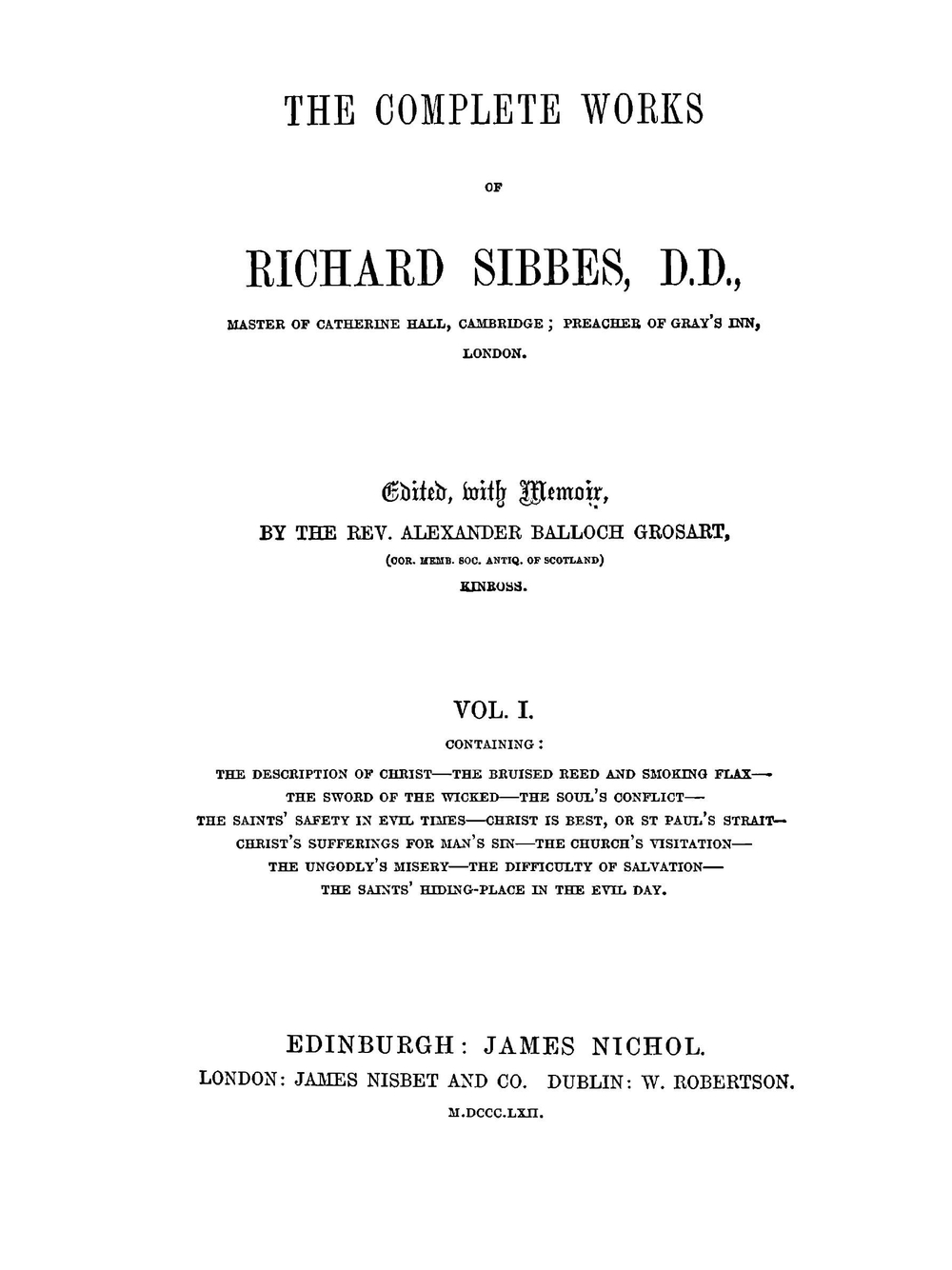The complete works. Volume 1 | Richard Sibbes