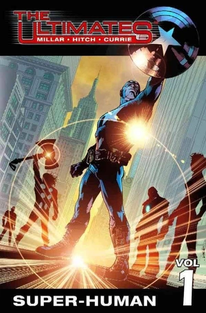 The Ultimates Vol. 1: Super-Human TP