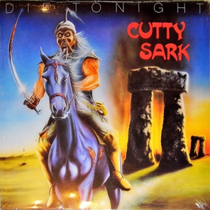 Cutty Sark / Die Tonight (LP)