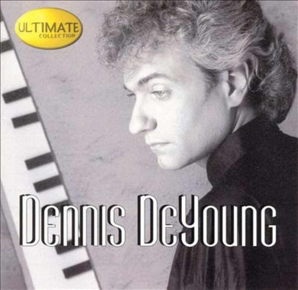 Dennis DeYoung / Ultimate Collection (CD)