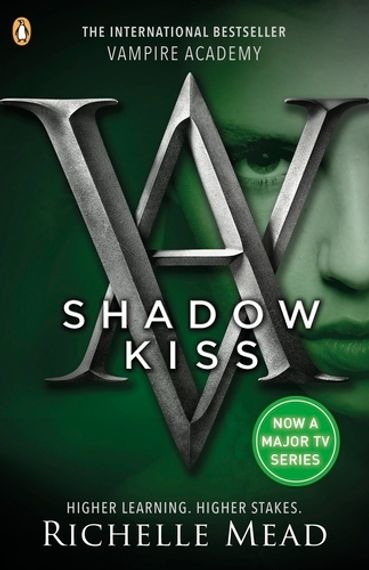 Vampire Academy: Shadow Kiss