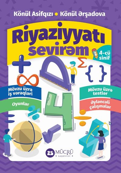 Riyaziyyatı sevirəm – 4-cü sinif