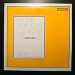 The Casa Loma Orchestra- White Jazz (Англия 1985г.)