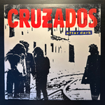 Cruzados ‎– After Dark (США 1987г.)