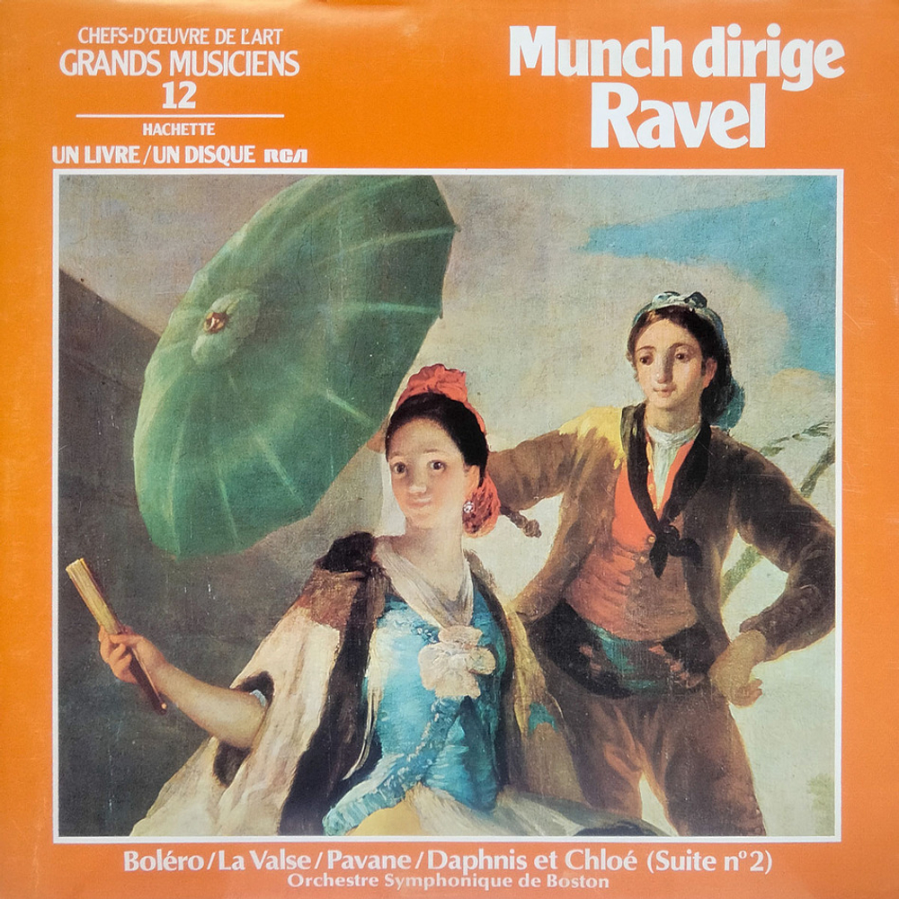 Charles Munch / Maurice Ravel: Bolero - La Valse - Pavane - Daphnis Et Chloe (LP)