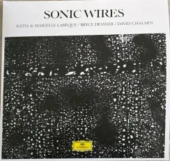 Katia Labeque, Marielle Labeque, Bryce Dessner, David Chalmin – Sonic Wires LP