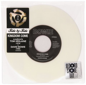 David Bowie, Tom Verlaine / Kingdom Come (Coloured Vinyl)(7" Vinyl Single)