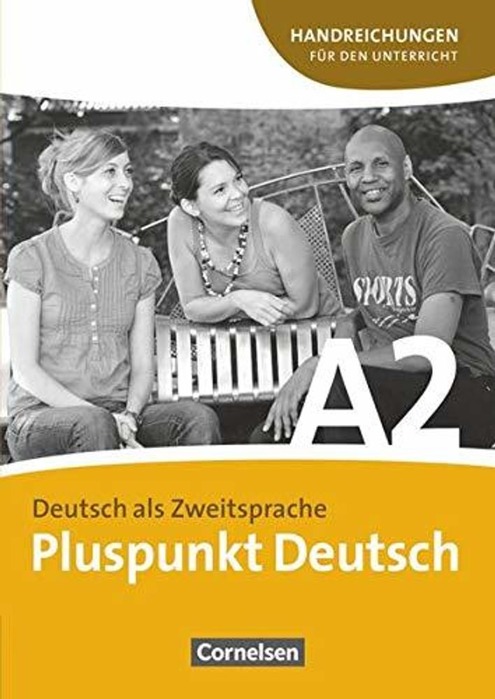 Pluspunkt Deutsch  A2  Handreichungen