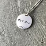 Медальон Impossible is possible, глянцевый
