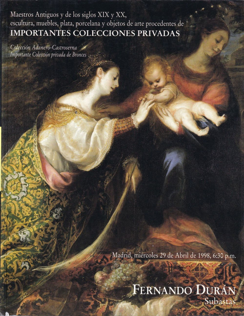 Каталог аукциона Fernando Duran, Мадрид, Частные коллекции: Живопись старых мастеров и искусство XIX-XX веков, скульптура, мебель, серебро, фарфор от 29 апреля 1998 года