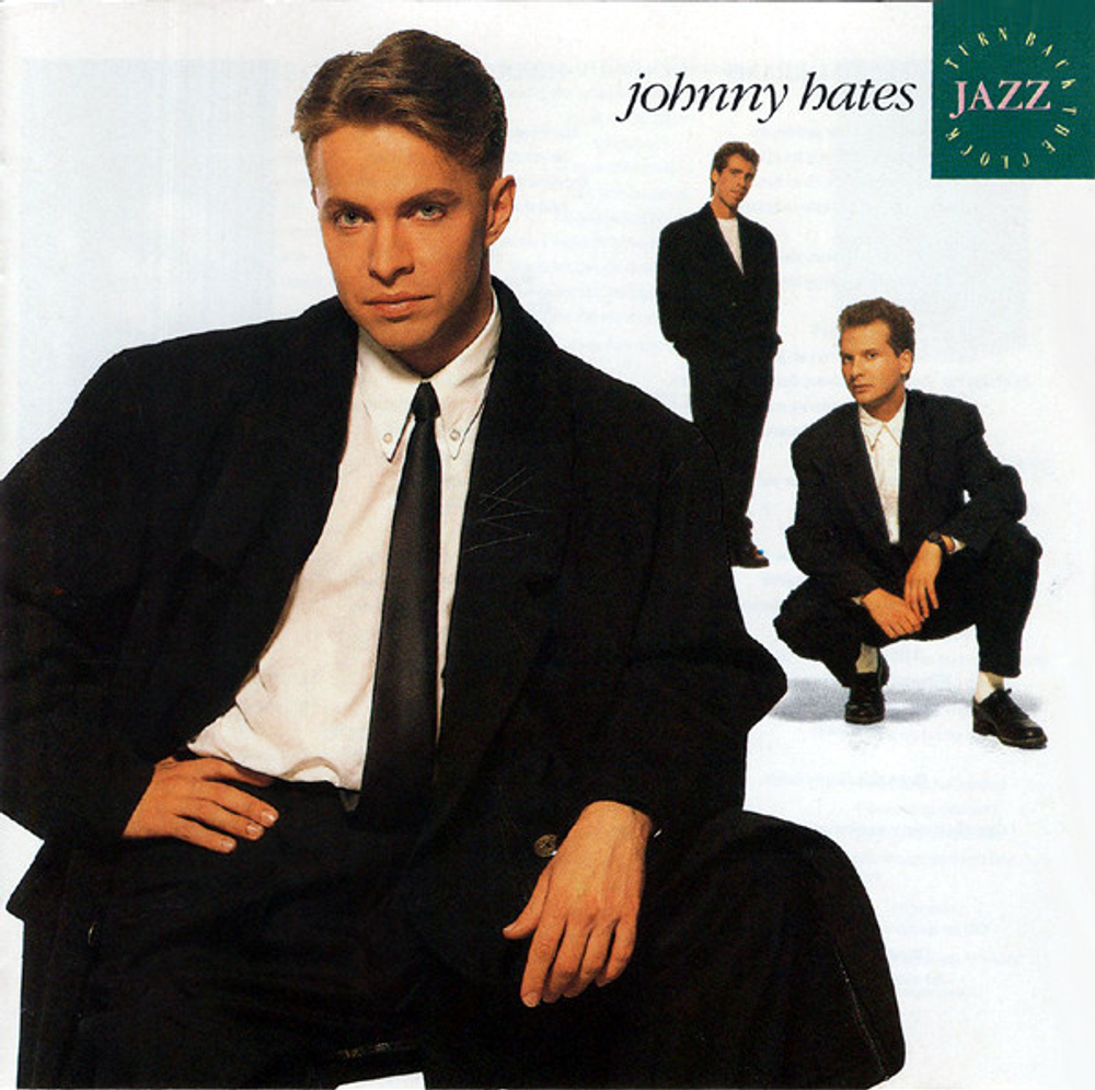 CD: Johnny Hates Jazz — «Turn Back The Clock» (1988)