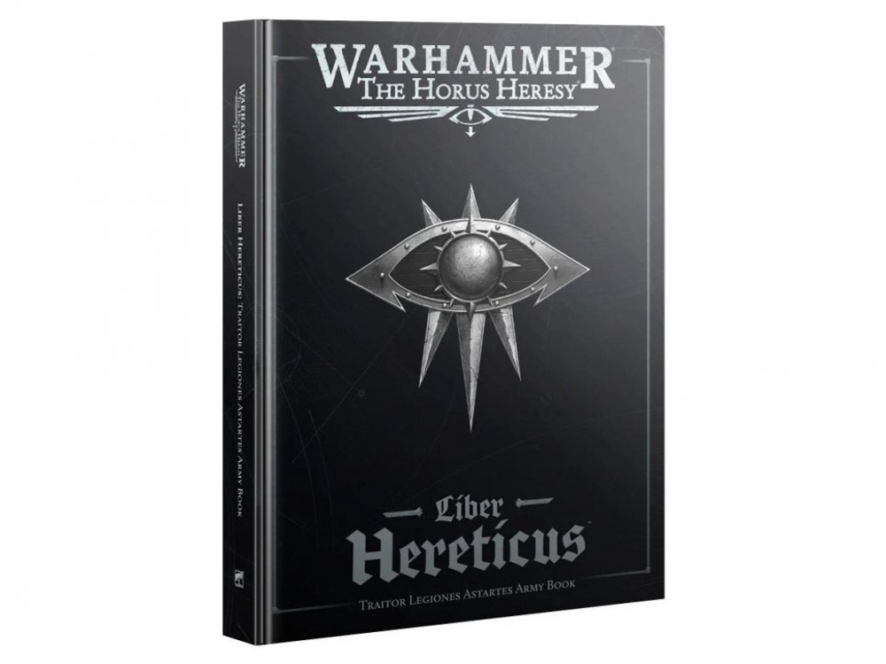 Liber Hereticus – Traitor Legiones Astartes Army Book