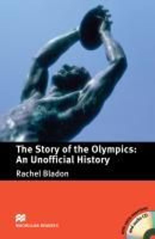 Macmillan Readers Pre-Intermediate Story of the Olympics: An Unofficial History + CD