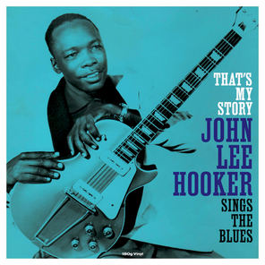 John Lee Hooker / That's My Story - Sings The Blues (LP)