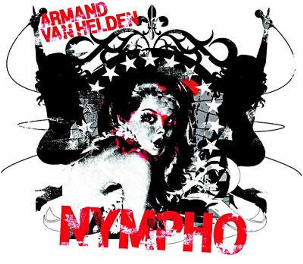 CD: Armand Van Helden - «Nympho»  (2005)