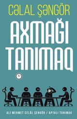 Axmağı tanımaq
