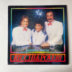 Винтажная виниловая пластинка Ricchi and Poveri Богатые и Бедные Mamma Maria (Italy 1982)