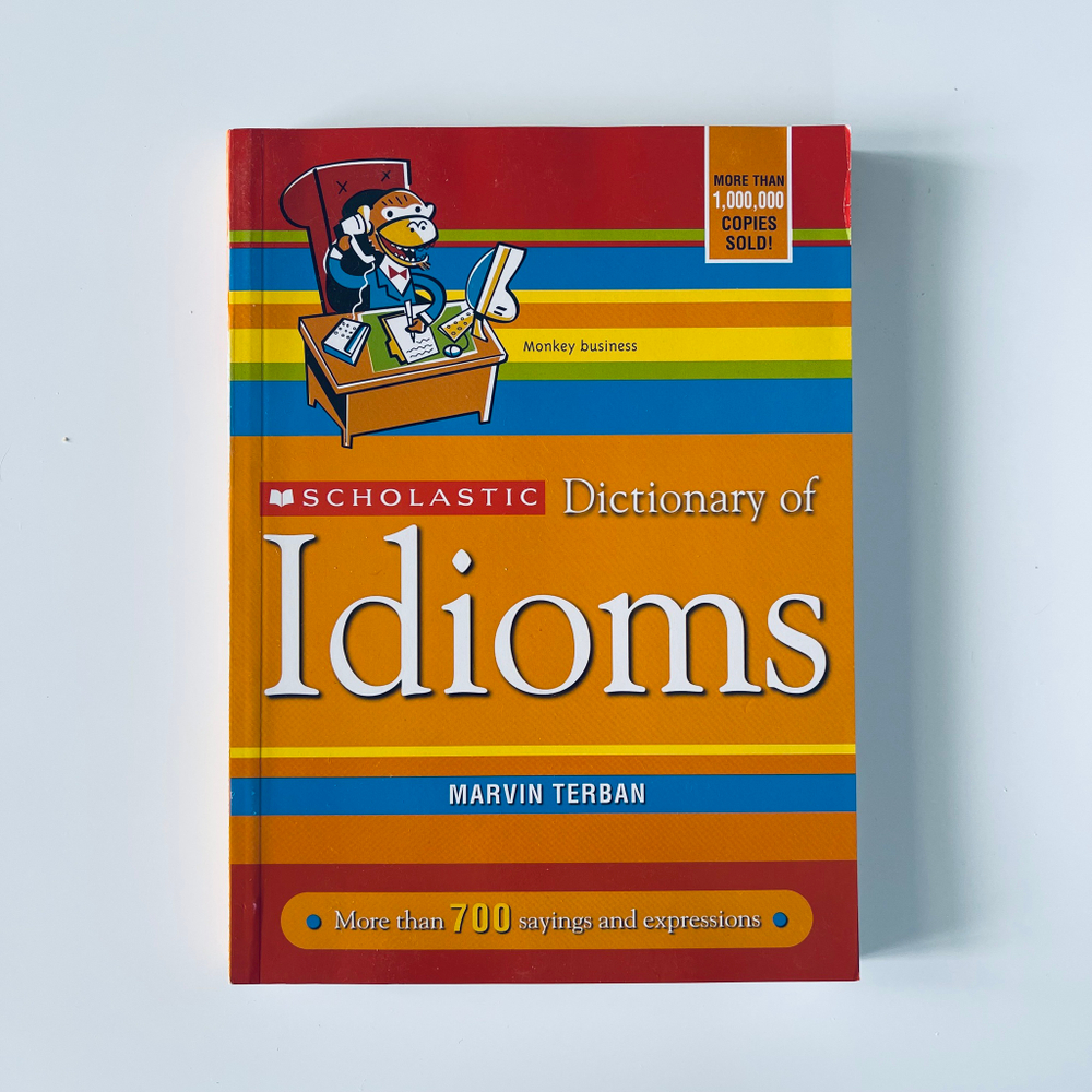 Dictionary of Idioms