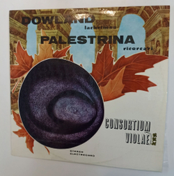Винтажная виниловая пластинка LP Dowland PalestrinaConsortium Violae Lachrimae Ricercari (Румыния 1988)