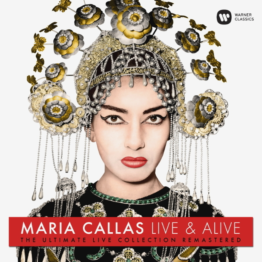Maria Callas / Live & Alive - The Ultimate Live Collection Remastered (2CD)