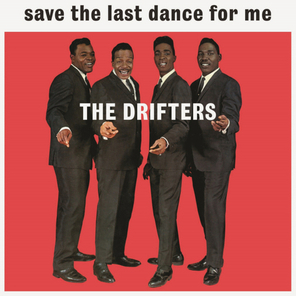 The Drifters / Save The Last Dance For Me (LP)