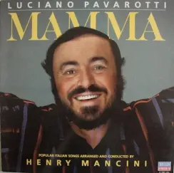 Luciano Pavarotti, Henry Mancini – Mamma - LP