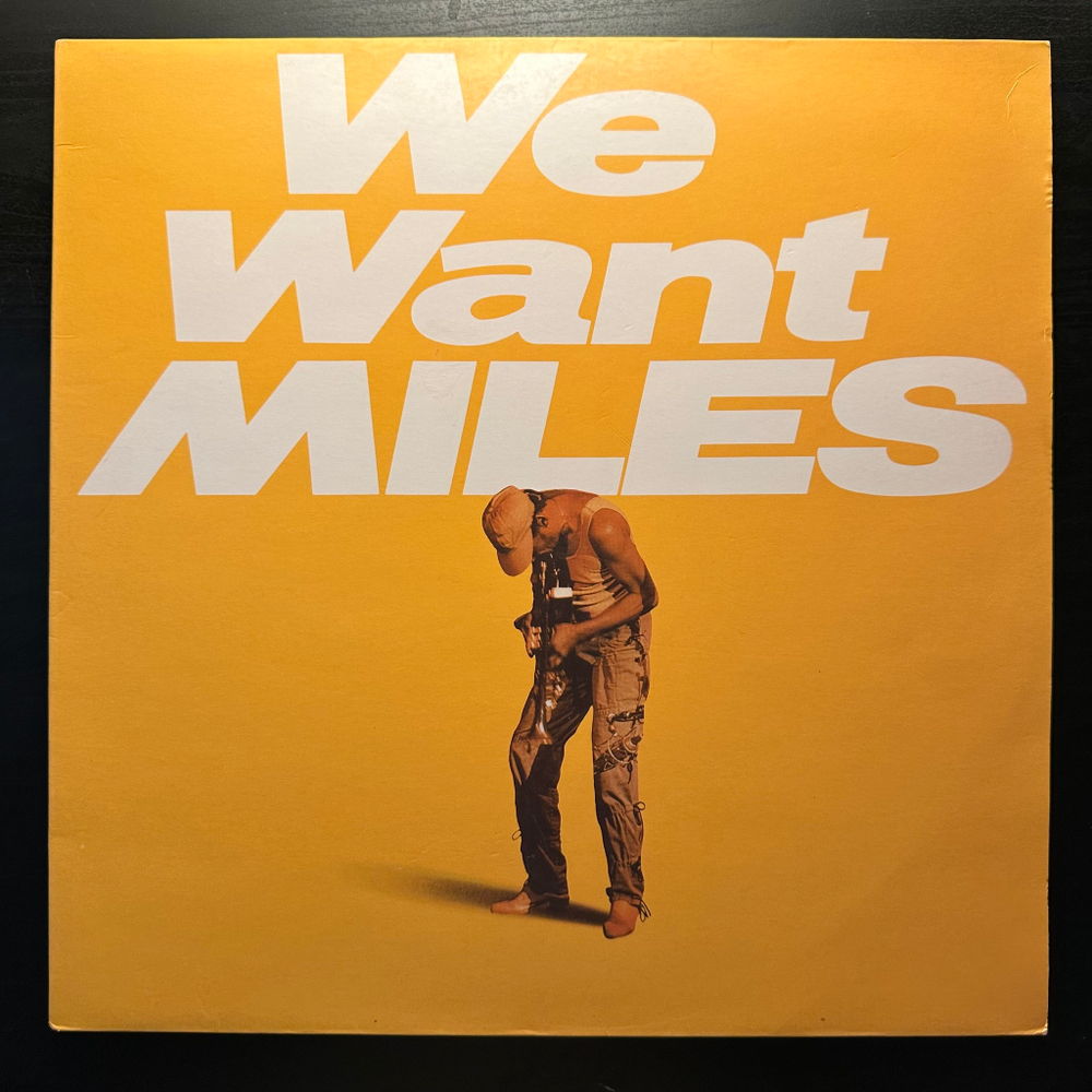 Miles Davis- We Want Miles 2LP (Европа 2011г.)