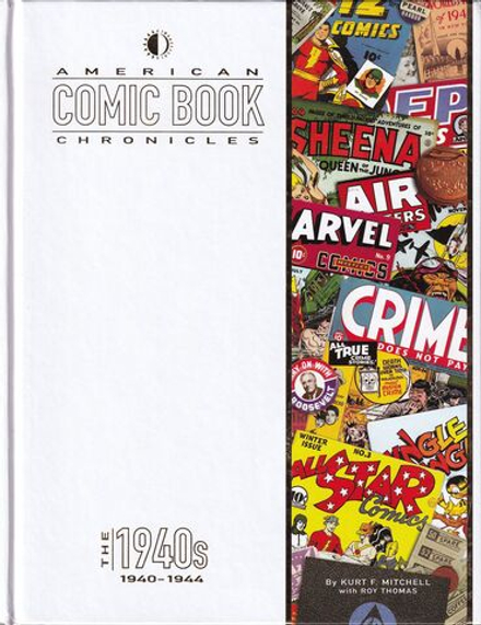 Американские хроники комиксов: 1940-1944
