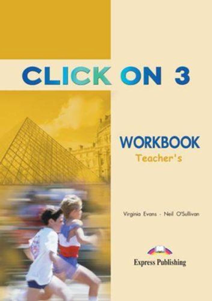 Click On 3. Workbook Teacher&#39;s. Рабочая тетрадь для учителя