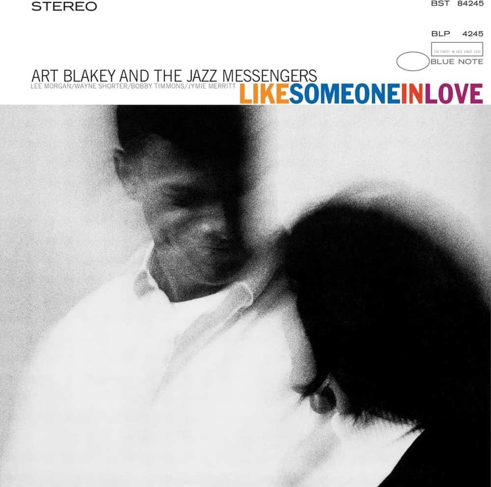 Art Blakey & The Jazz Messengers - Like Someone In Love - Blue Note Classic Series