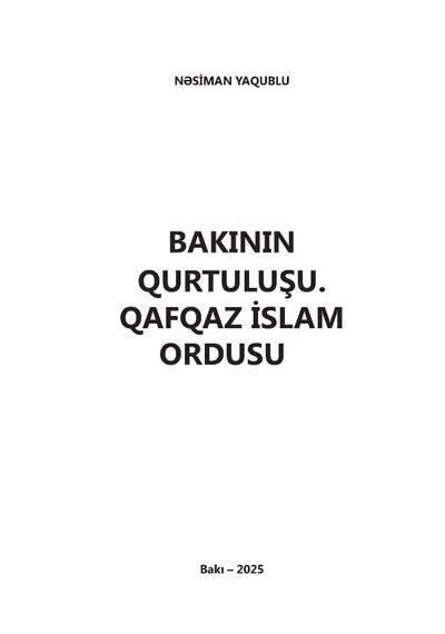 Bakının qurtuluşu. Qafqaz İslam ordusu