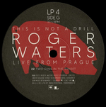 Roger Waters / This Is Not A Drill – Live From Prague (4LP)