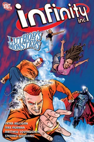 Infinity Inc.: Luthor's Monsters