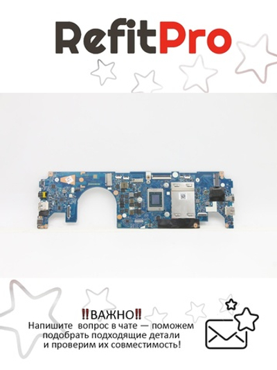 Материнская плата для ноутбука Lenovo Yoga 6-13ALC6 82ND WIN R7-5700U UMA 8G RPMC (5B21C41673), оригинал