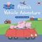 Peppa Pig: Peppas Vehicle Adventure