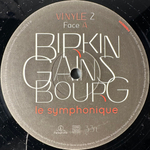 Jane Birkin ‎– Birkin Gainsbourg - Le Symphonique 2LP (Франция 2017г.)