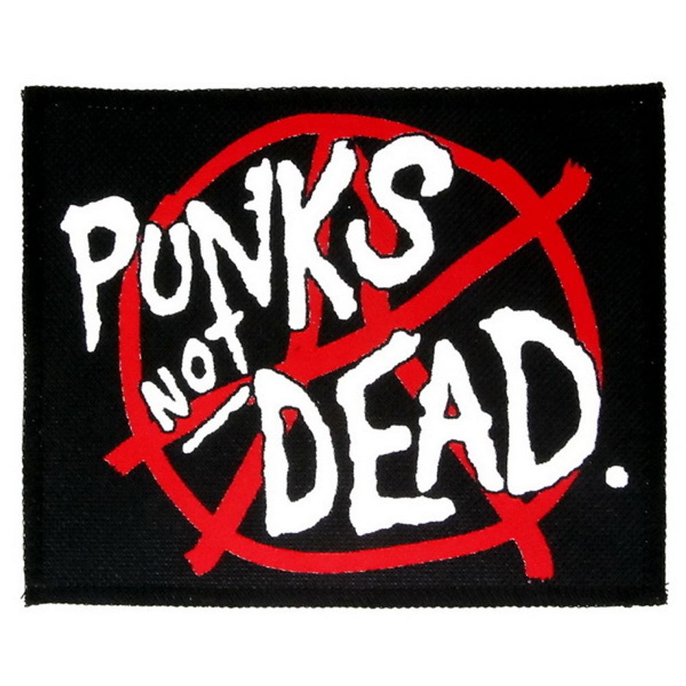 Нашивка Punk’s Not Dead - Анархия