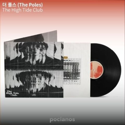 Альбом THE POLES - THE HIGH TIDE CLUB LP