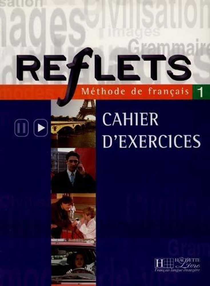 Reflets 1 Cahier