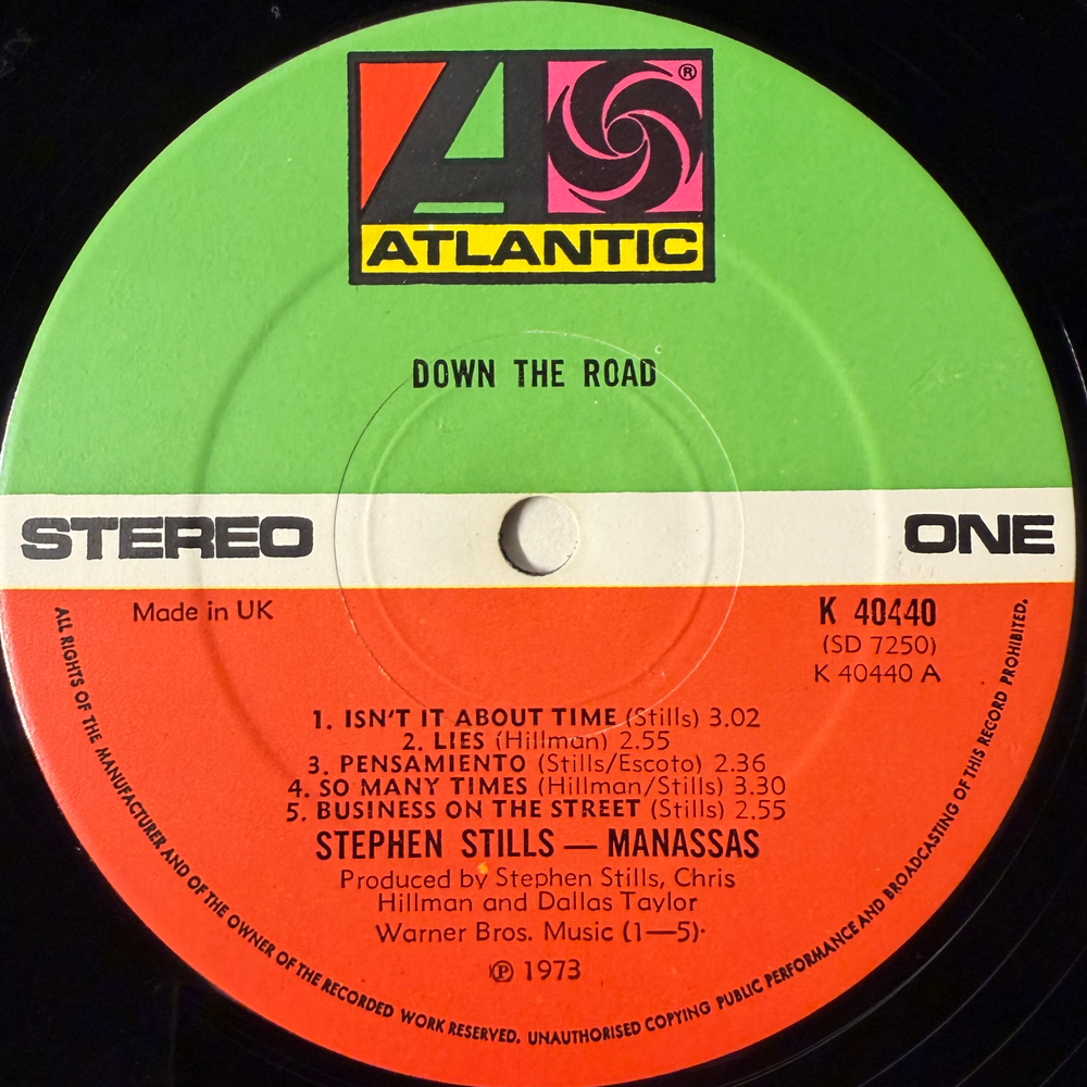 Stephen Stills, Manassas ‎– Down The Road (Англия 1973г.)
