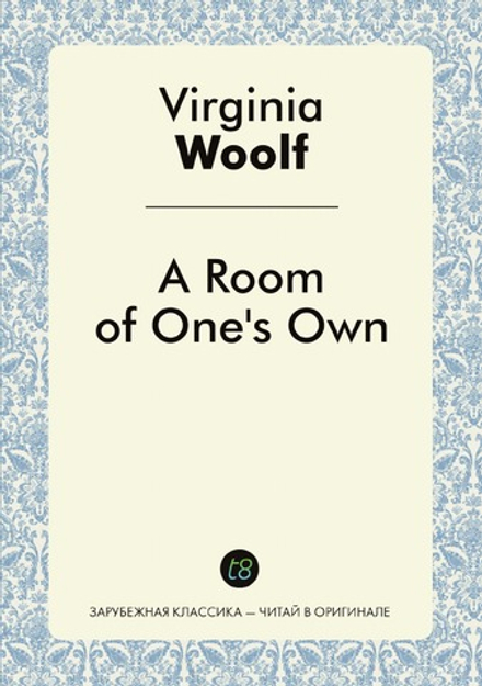 A Room of One's Own | Virginia Woolf