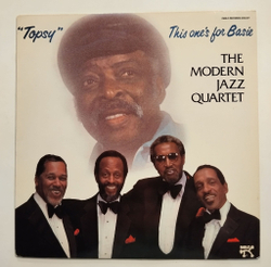 Винтажная виниловая пластинка LP The Modern Jazz Quartet Topsy This Ones For Basie (USA 1985)