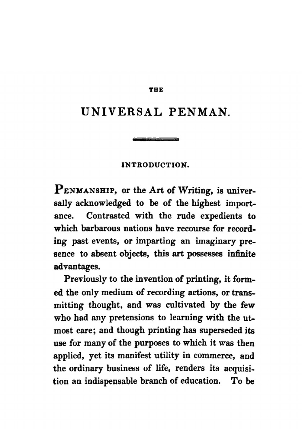 The universal penman, containing rules for acquiring the knowledge and practice of penmanship | J. Robertson