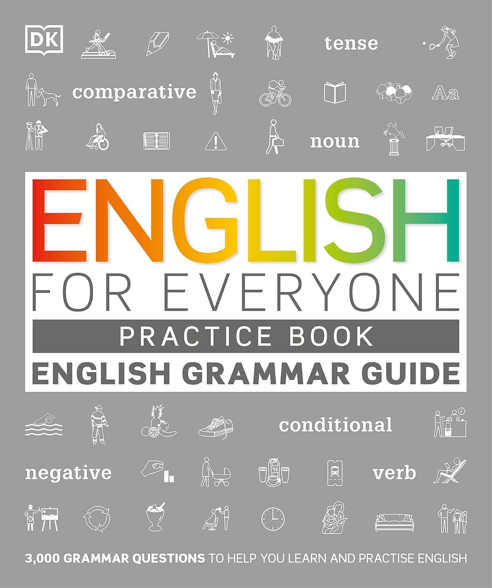 English for Everyone: English Grammar Guide Practice Book