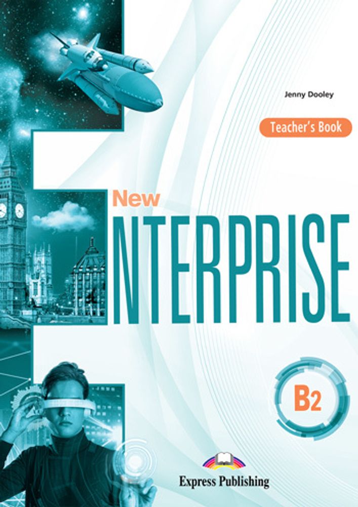 New Enterprise B2. Teacher&#39;s book. Книга для учителя